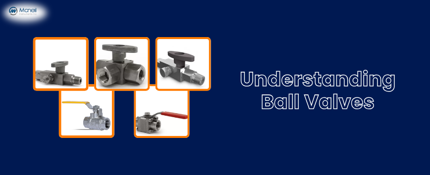 Understanding Ball Valves