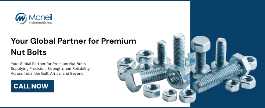 Best Nut Bolt Manufacturers, Suppliers & Exporters in India, Gulf & Africa