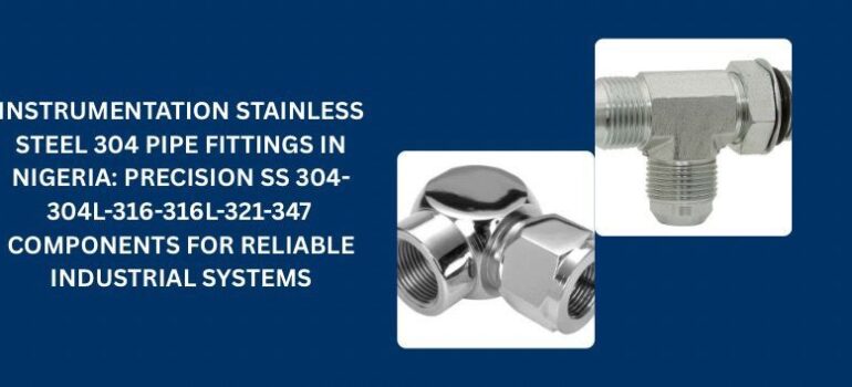 Stainless steel instrumentation pipe fittings are the backbone of safe and efficient industrial piping systems. Selecting the right grade and manufacturer makes a significant difference in performance and longevity. Mcneil Instruments supplies Stainless Steel 304, 304L, 316, 316L, 321, and 347 Pipe Fittings to industries in Nigeria, delivering precision, durability, and global quality standards. For reliable piping solutions that stand the test of time, Mcneil Instruments is the partner industries trust.